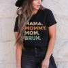 LF "Mama. Mommy. Mom. Bruh." Graphic Tee - Black